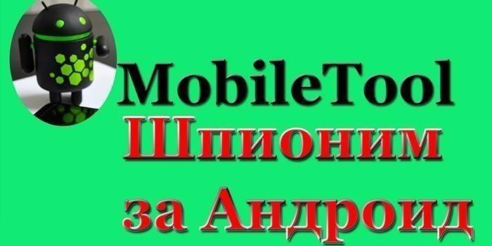 Aplicativo Spyware MobileTool