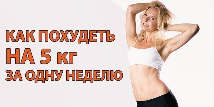 Dievča a vedľa nápisu - ako schudnúť o 5 kg za týždeň